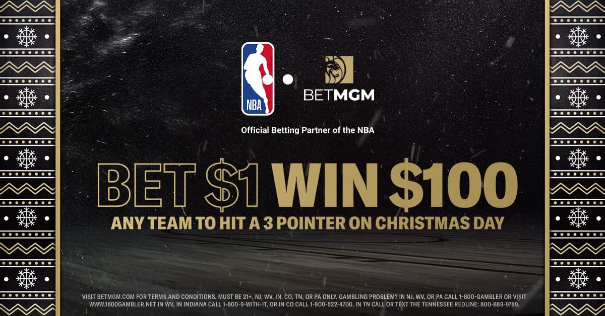 Bet $1, Win $100 if ANY team hits a 3-pointer on Christmas Day!