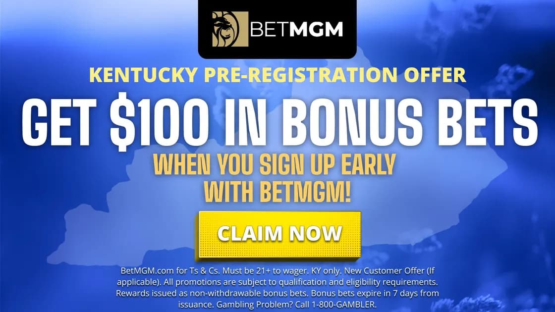 BetMGM promo code for Kentucky unlocks $100 bonus for new users