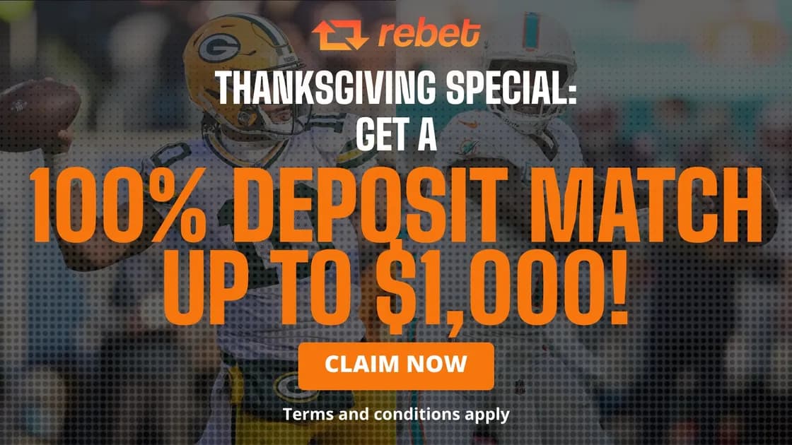 Rebet Thanksgiving Day promo for new users: Get a $1,000 deposit match