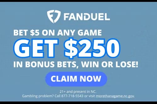FanDuel NC New-User Promo: Claim $250 in Bonus Bets in North Carolina