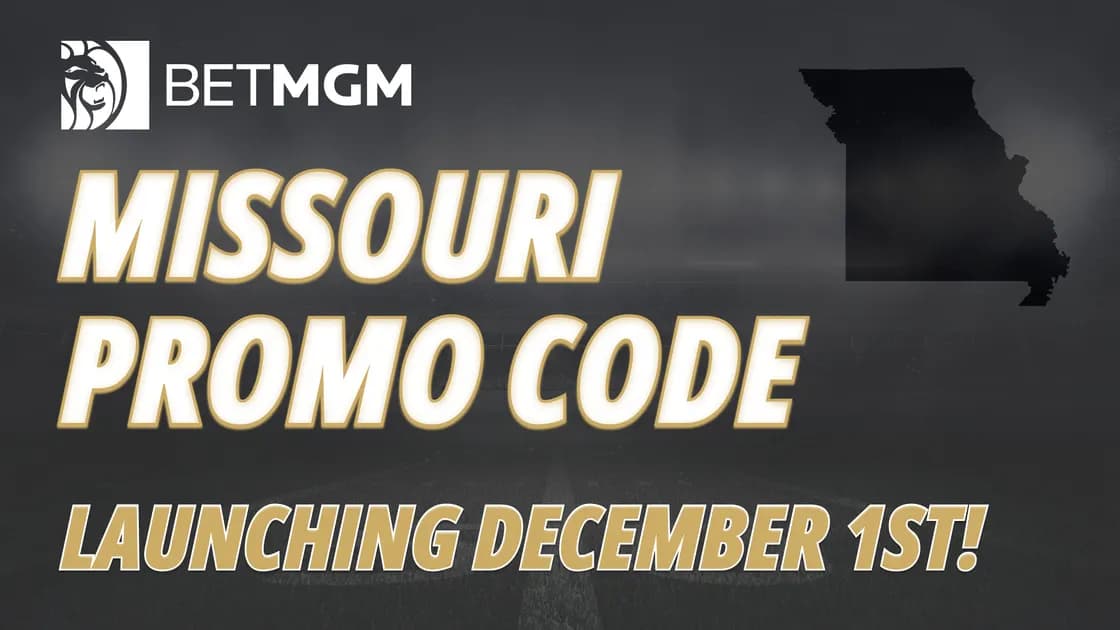 Unlock the BetMGM Missouri bonus code & win a $1,500 MO Launch Day bonus