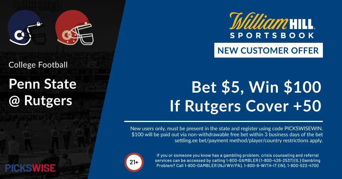 Bet $5, Win $100 if the Scarlet Knights cover +50 against the Nittany Lions!