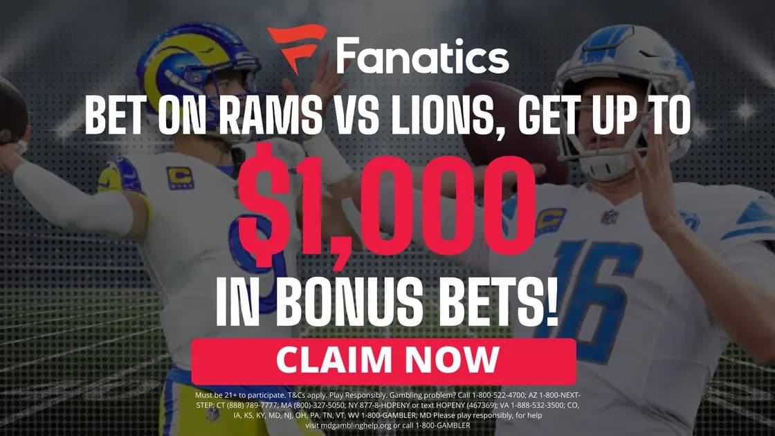Fanatics Sportsbook NFL promo code: $1,000 boost for Rams vs Lions