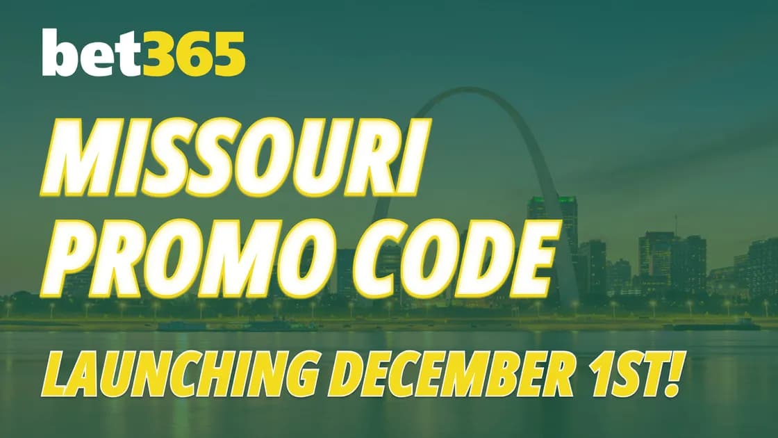 Use the bet365 Missouri bonus code for $365 bonus on MO Launch Day