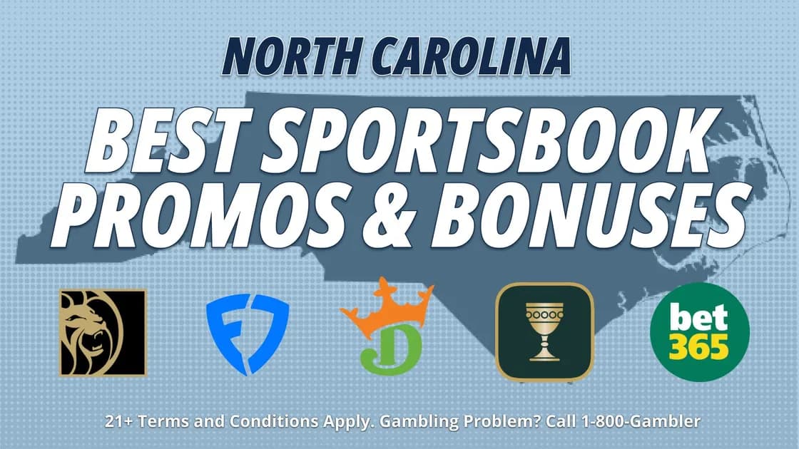 North Carolina betting promotions: Activate four rewards worth $1,550+