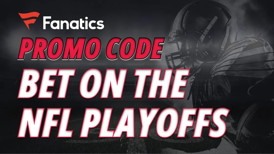 Fanatics bonus code awards $1,000 for Bills vs Chiefs tonight