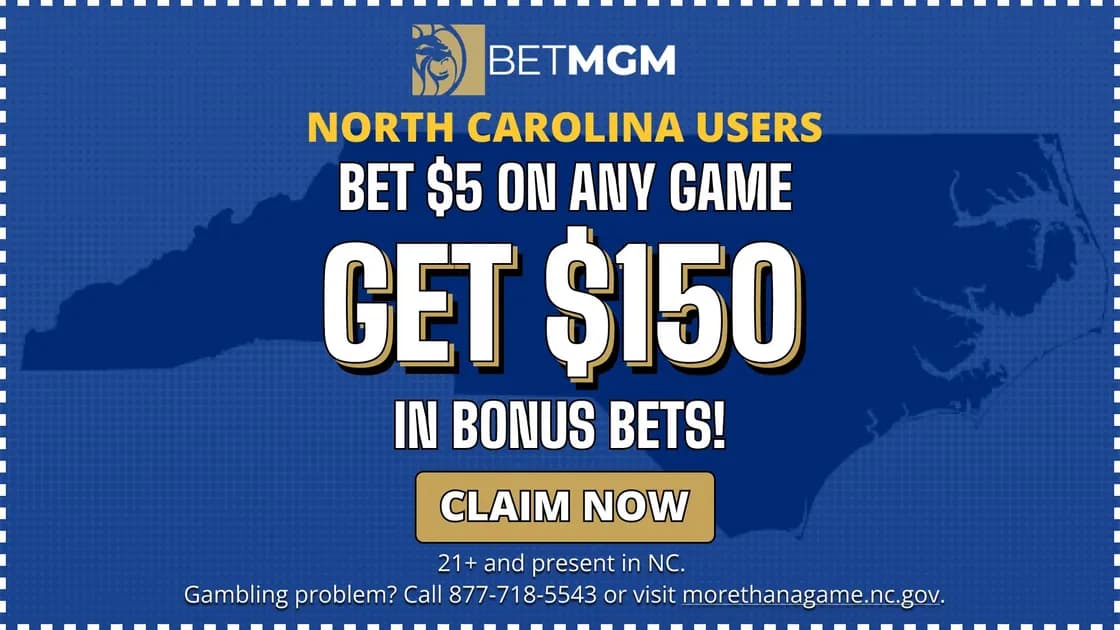 BetMGM North Carolina Promo Code: $150 NC Sports Betting Launch Bonus