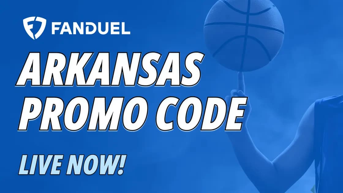 FanDuel Arkansas promo code now live: Claim $300 bonus for NBA, Final Four and NHL