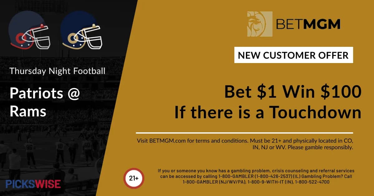 Bet $1, Win $100 if either Patriots or Rams score a touchdown!