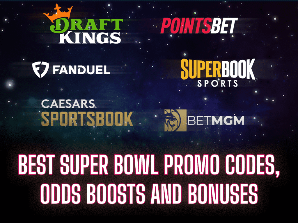 Best Super Bowl 2023 Sportsbook Promos & Odds Boosts